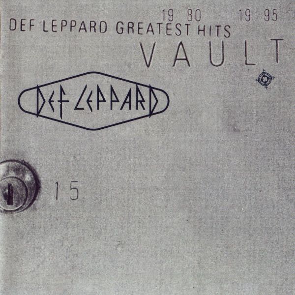 Def Leppard - Vault {Def Leppard Greatest Hits 1980-1995} 