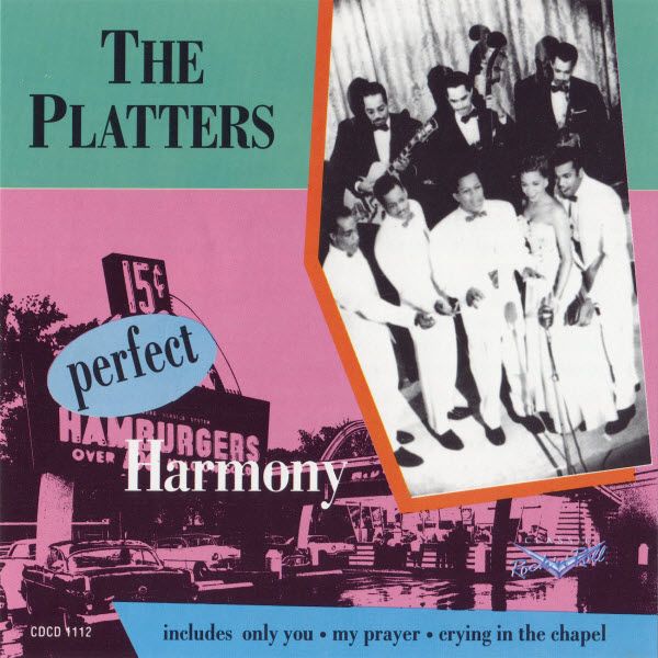 The Platters   - Perfect Harmony