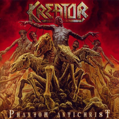 Kreator  - Phantom Antichrist