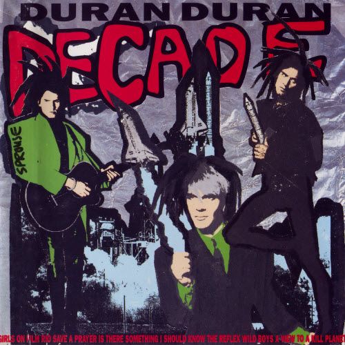 Duran Duran  - Decade