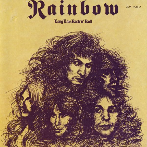 Rainbow  - Long Live Rock 'N' Roll