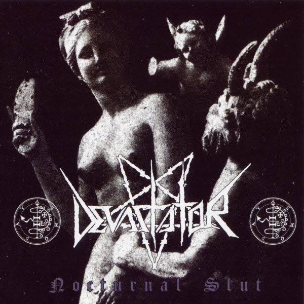 Devastator - Nocturnal Slut