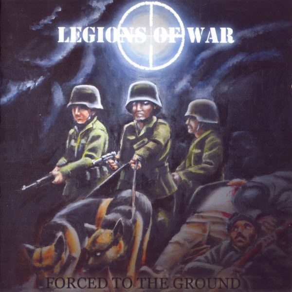 Legions of War  - Forced To The Ground
