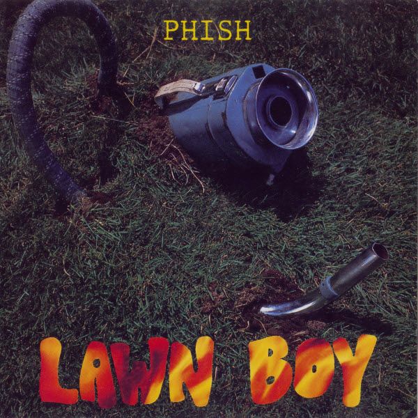 Phish  - Lawn Boy