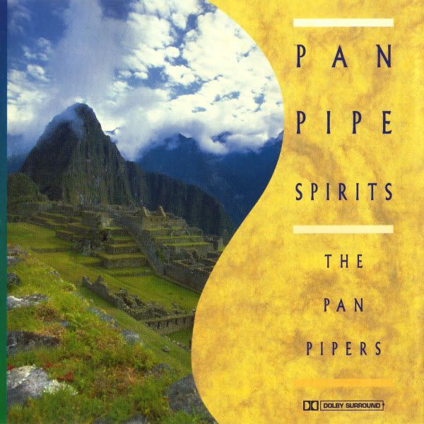 The Pan Pipers - Pan Pipe Spirits