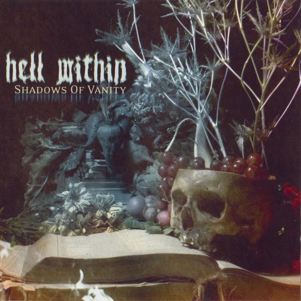 Hell Within - Shadows Of Vanity
