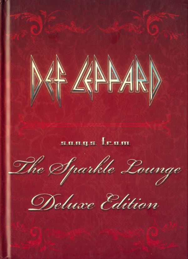 Def Leppard - Songs From The Sparkle Lounge {Deluxe Edition}