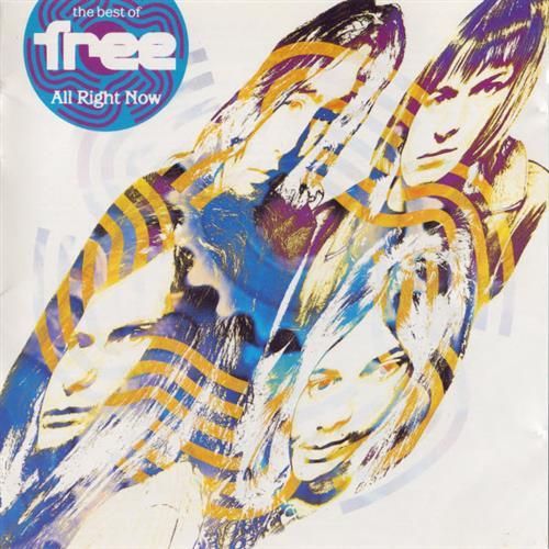 Free - The Best of Free - All Right Now