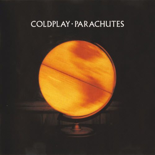 Coldplay  - Parachutes