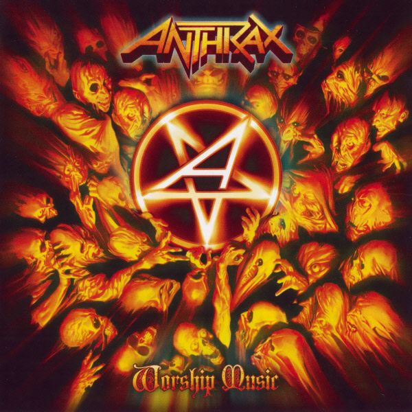 Anthrax - Worship Music