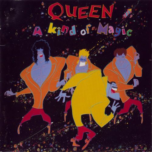 Queen  - A Kind of Magic