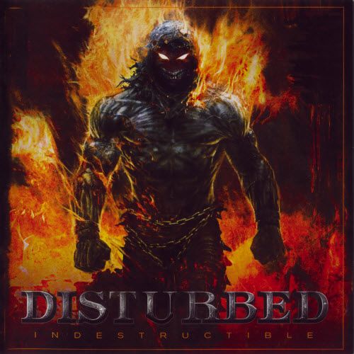 Disturbed  - Indestructible
