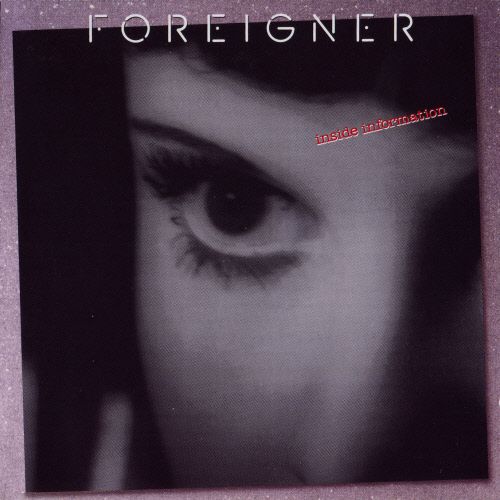 Foreigner  - Inside Information