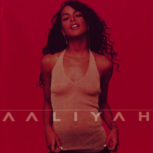 Aaliyah  - Aaliyah