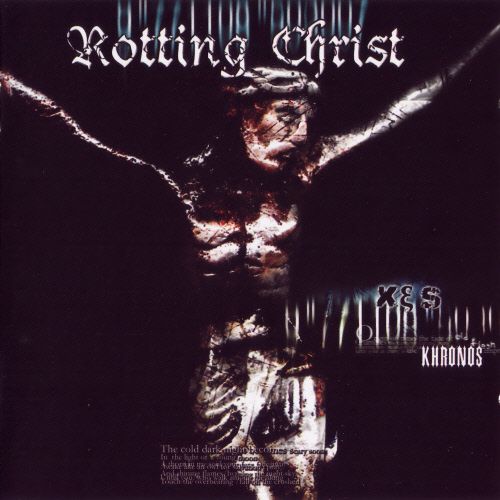 Rotting Christ   - Khronos