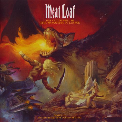 Meat Loaf -  - Bat Out of Hell III - The Monster Is Loose