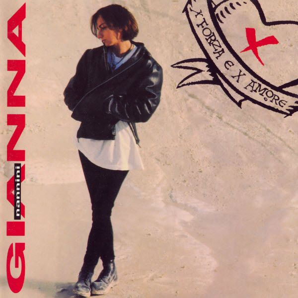 Gianna Nannini - X Forza E X Amore