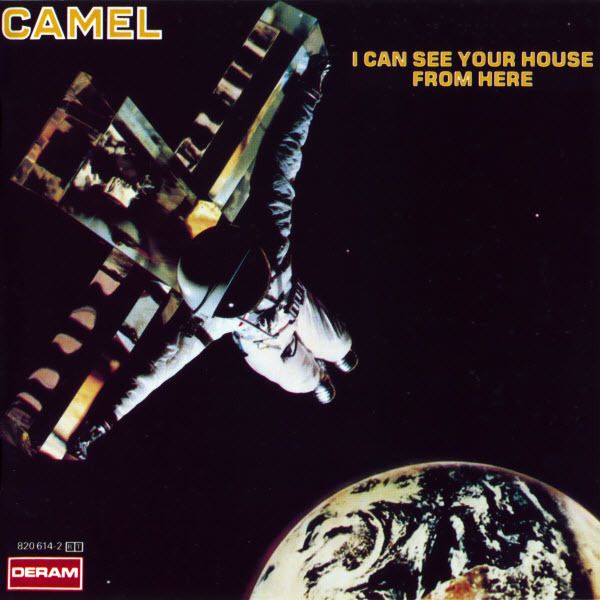 Camel - I Can See Your House From Here