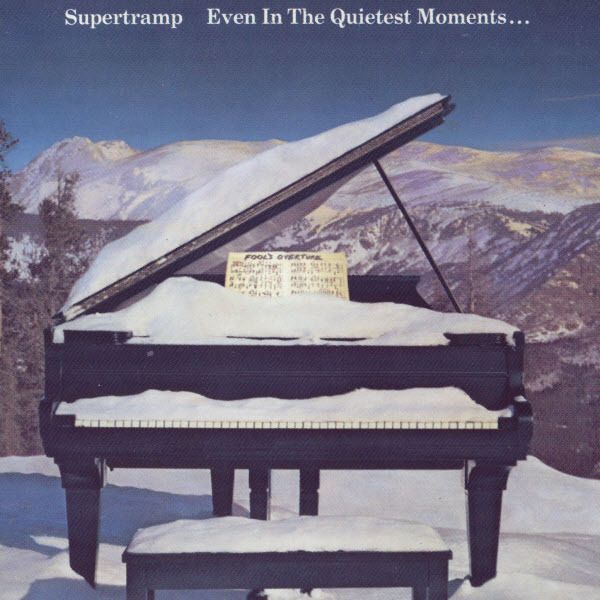 Supertramp - Even In The Quietest Moments...